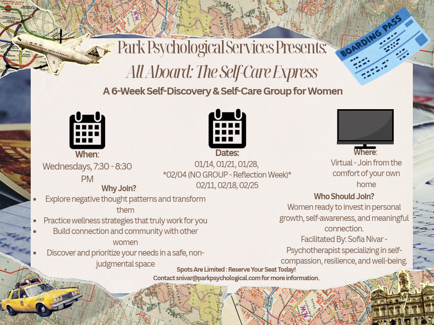 Flyer for The Self Care Express group for women by Park Psychological Services. Includes session times, dates, virtual location, facilitator info, and benefits of joining. Features travel and self-care themed graphics.